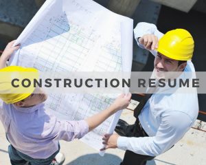 Construction Resume