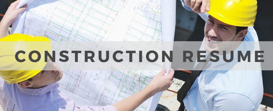 Construction Resume